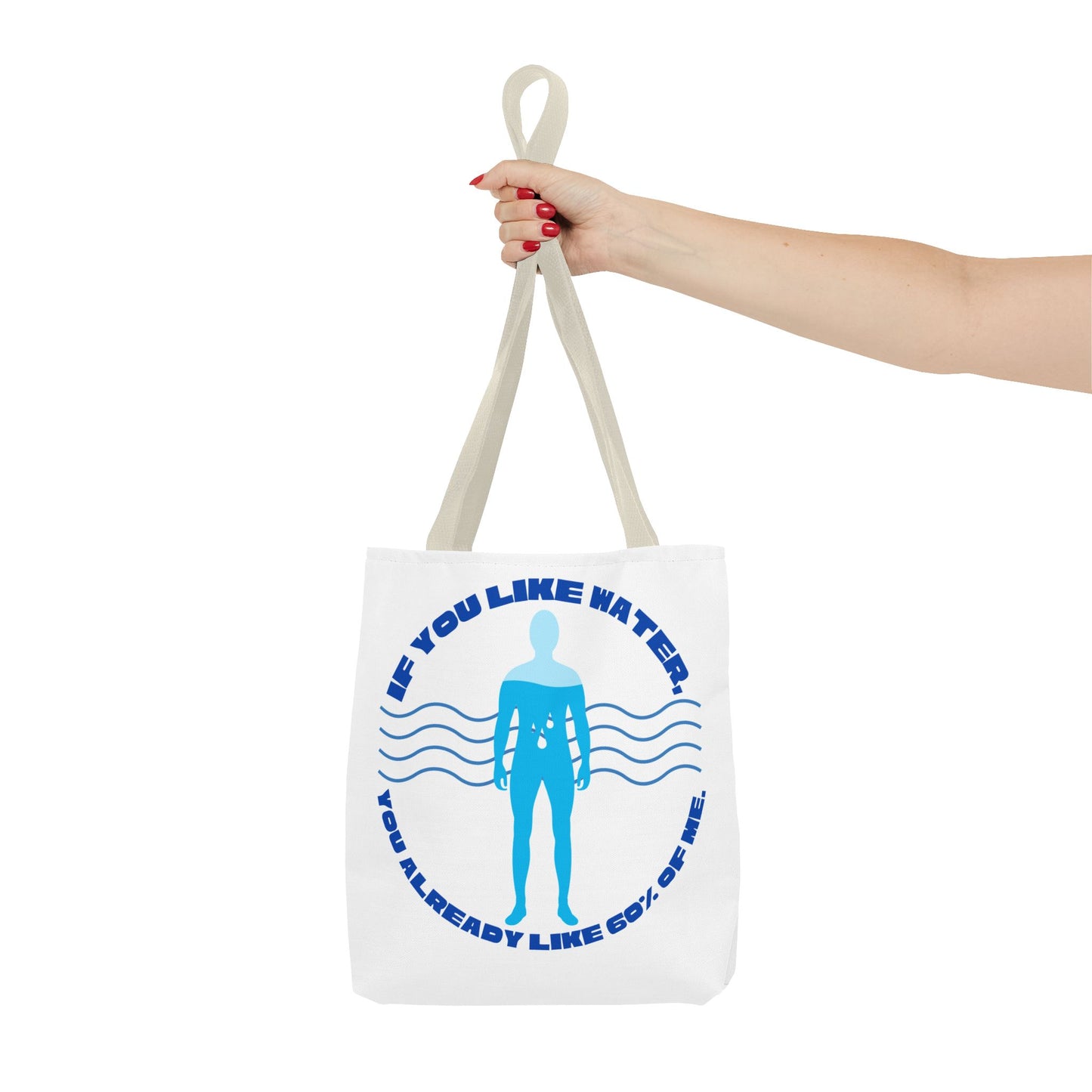 If you like water Tote Bag