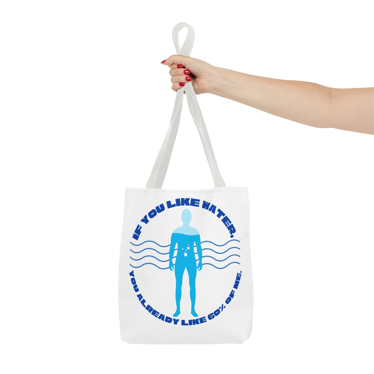 If you like water Tote Bag