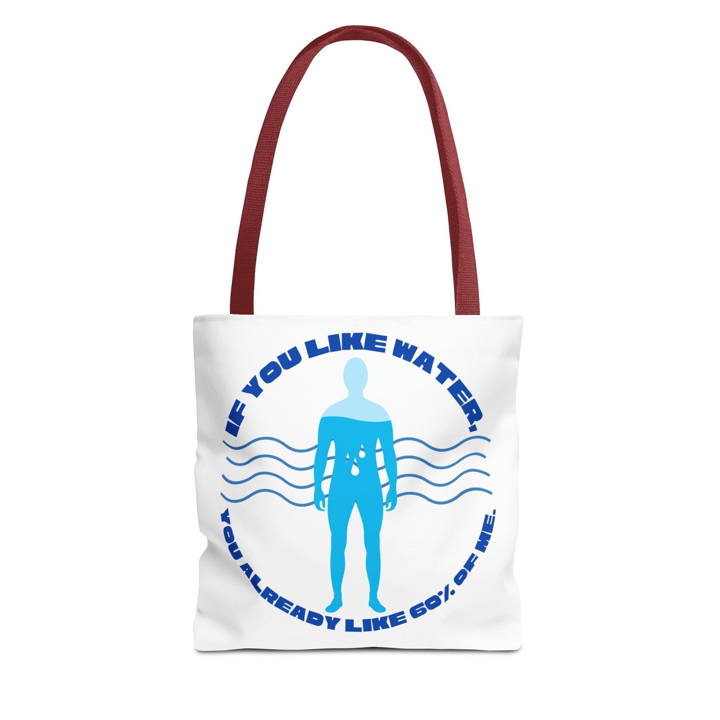 If you like water Tote Bag