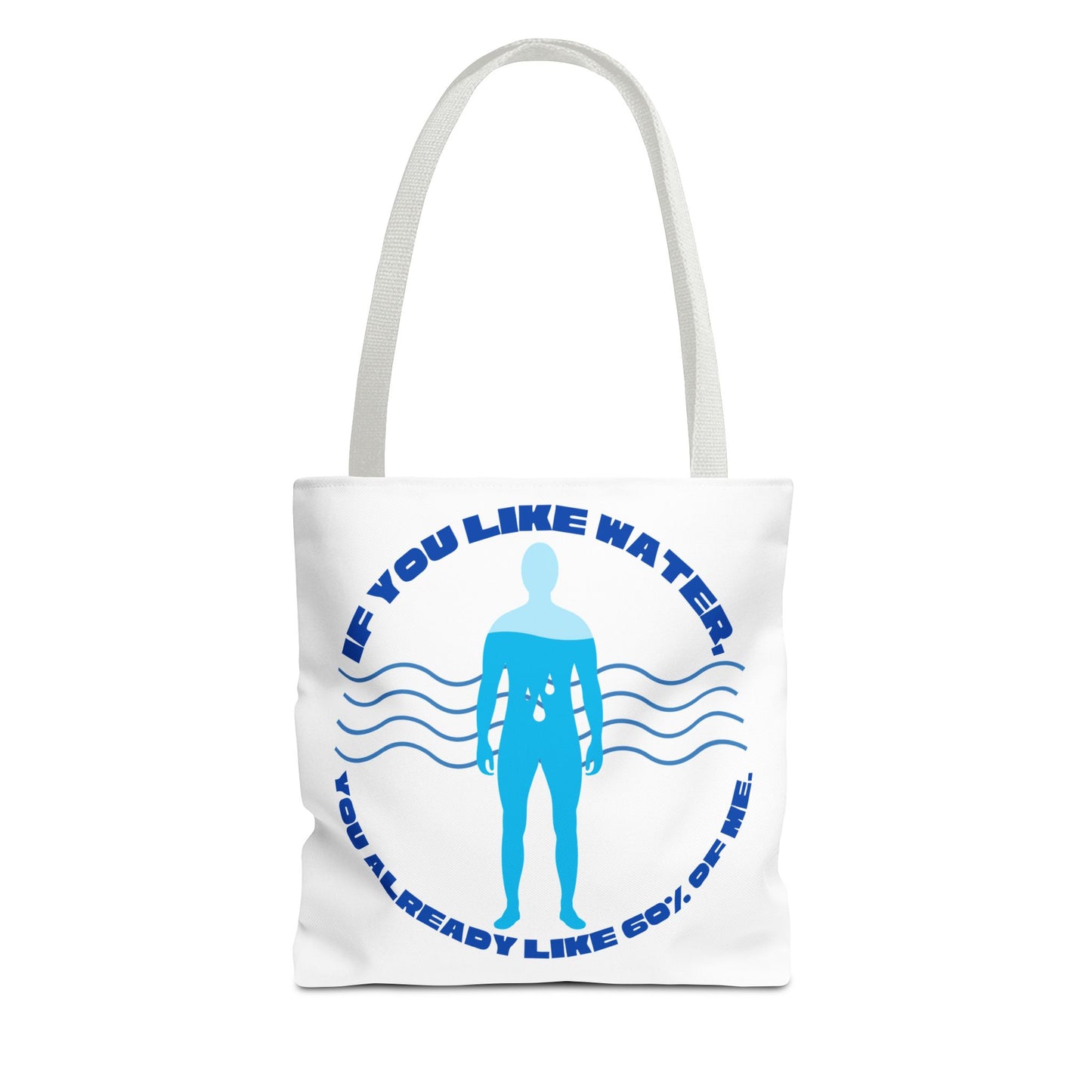 If you like water Tote Bag