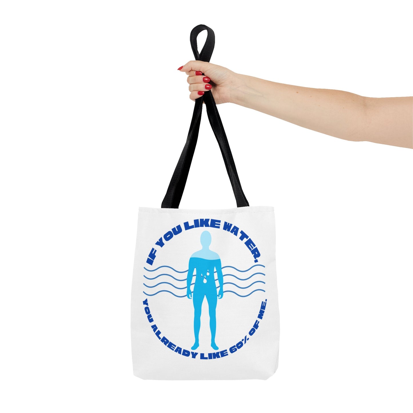 If you like water Tote Bag